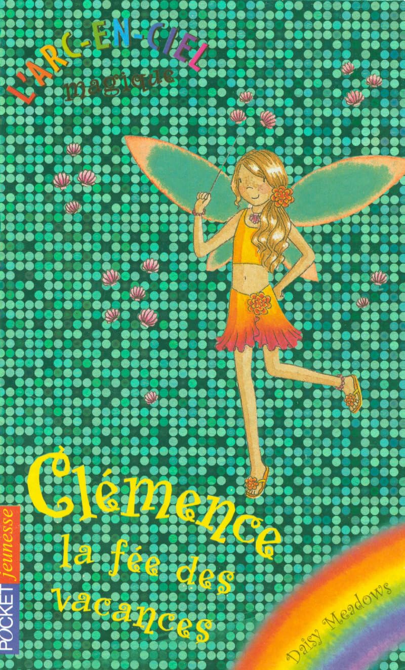 8. Clémence , la fée des vacances 9782266172172