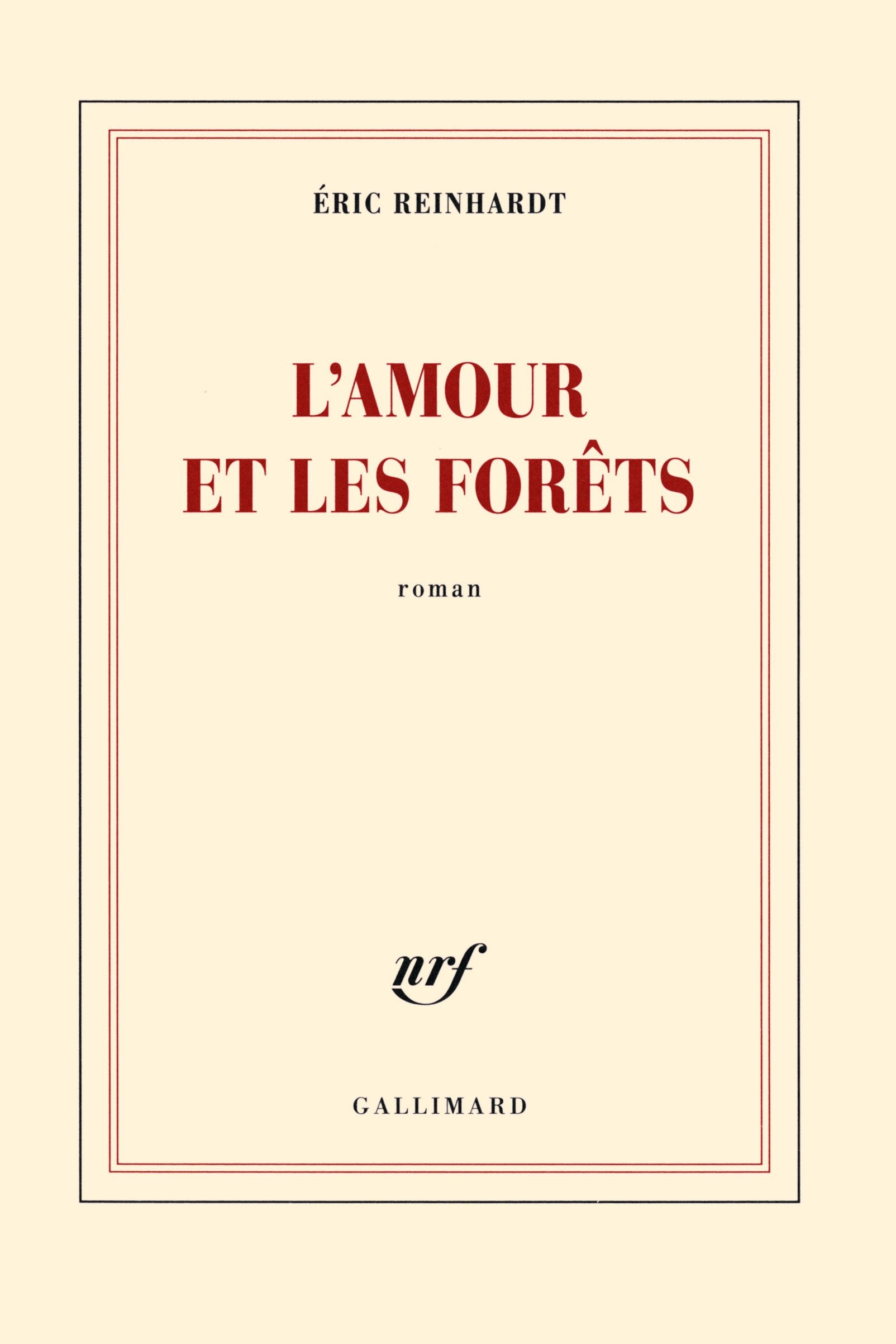 L’amour et les forêts 9782070143979