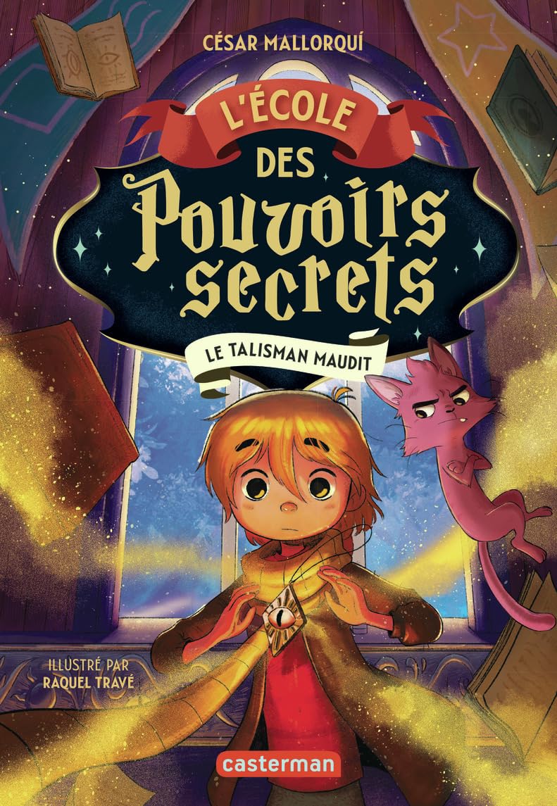 L'École des pouvoirs secrets: Le talisman maudit (2) 9782203291232