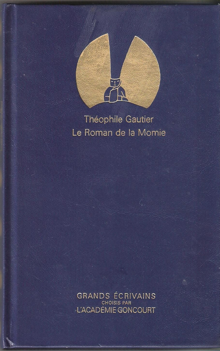 Théophile Gautier, tome 2 : Le roman de la momie 9782850185991