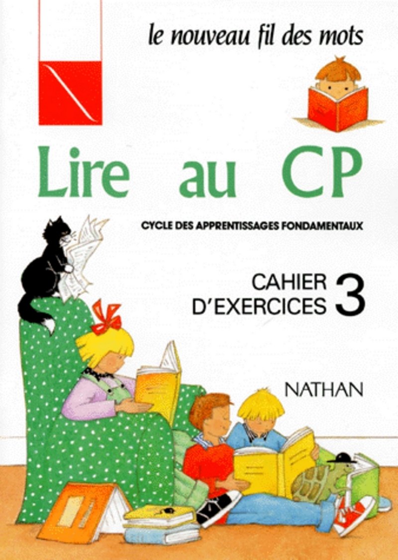 Lire au CP, cahier d'exercices numéro 3 9782091573342