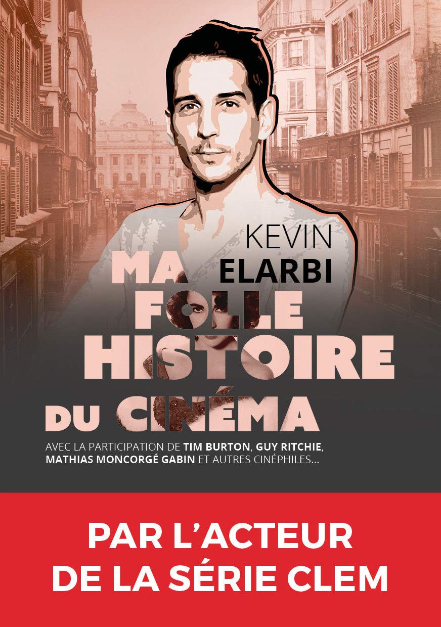 Ma folle histoire du cinéma 9791096382118