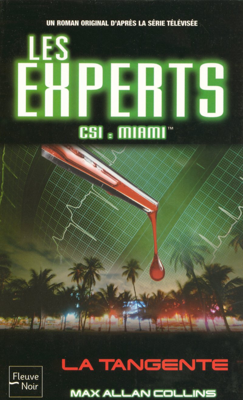 Les Expert, tome 5 : La Tangente 9782265077843