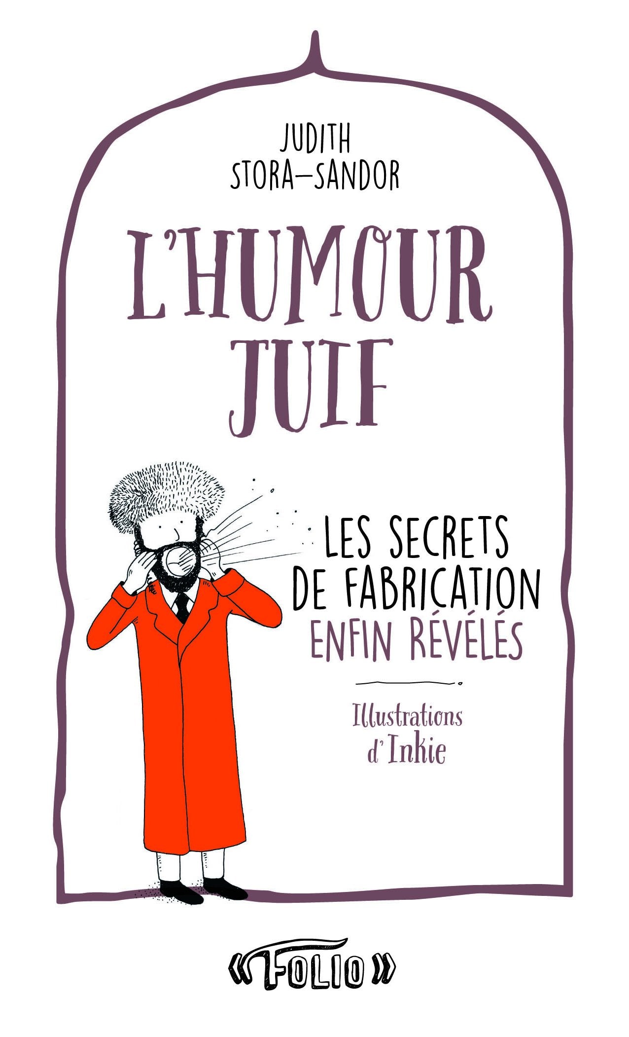 L'humour juif: Les secrets de fabrication enfin révélés 9782070466467