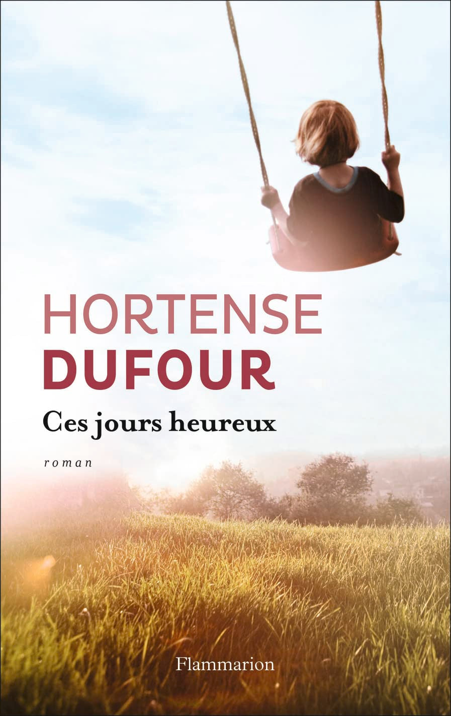 Ces Jours heureux 9782081313118