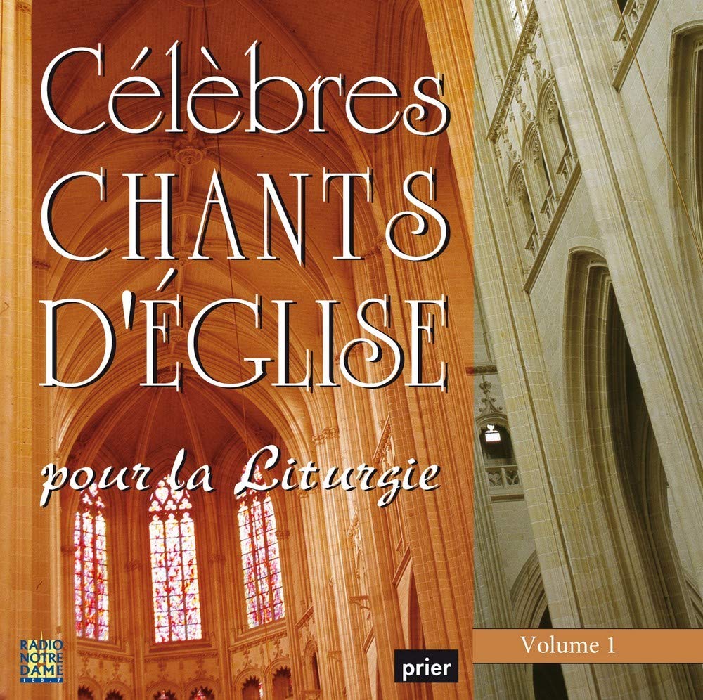 Célébrés Chants d'Eglise pour la Liturgie Vol 1 3560530104120