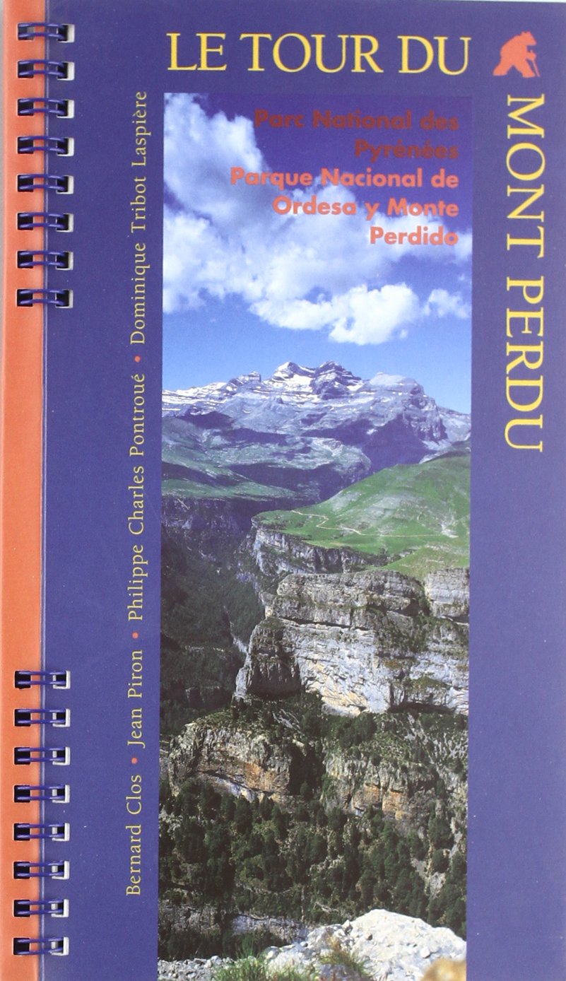 Le tour du Mont Perdu , Parc National des Pyrénées 9782905521972