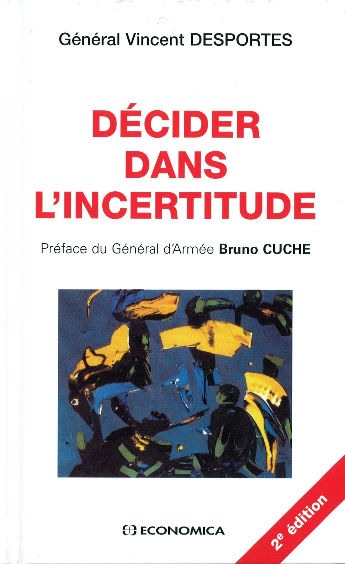 Décider dans l'incertitude 9782717853353