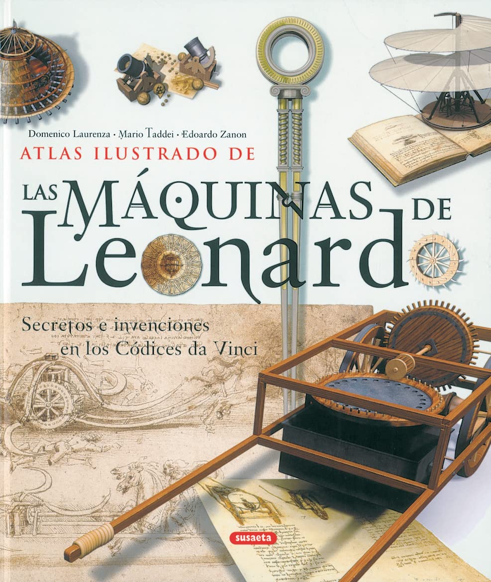 Las máquinas de Leonardo/ The machines of Leonardo 9788430556694