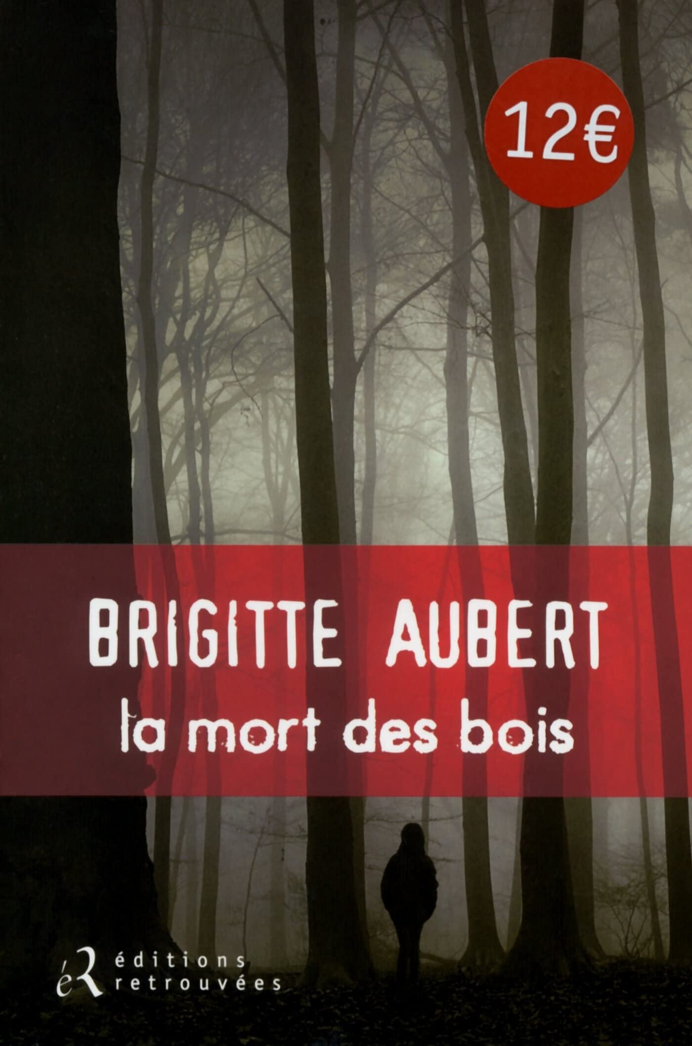 La mort des bois 9782365591102