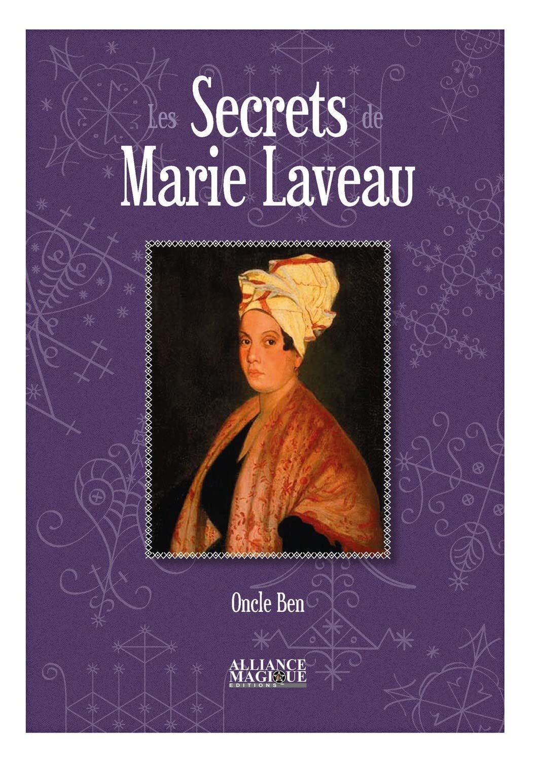 Les Secrets de Marie Laveau 9782367361123