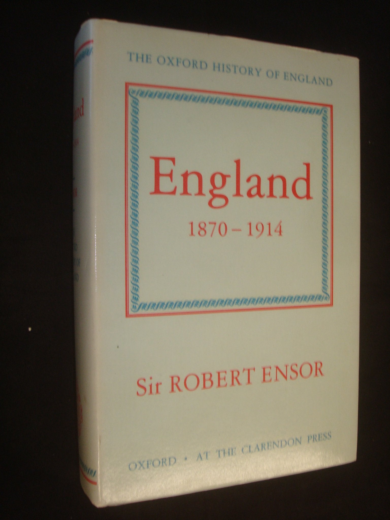 England, 1870-1914 9780198217213