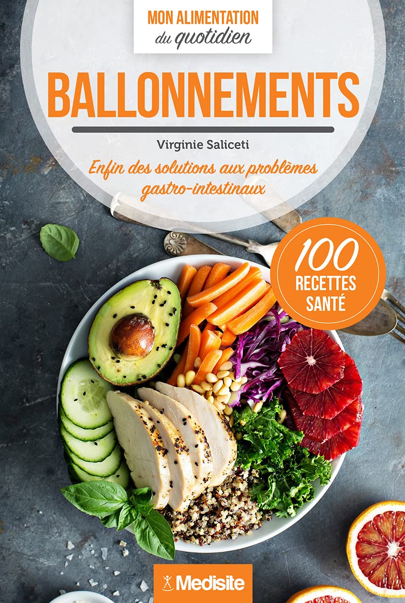 Ballonnements - Enfin des solutions aux problèmes gastro-intestinaux 9791097380489