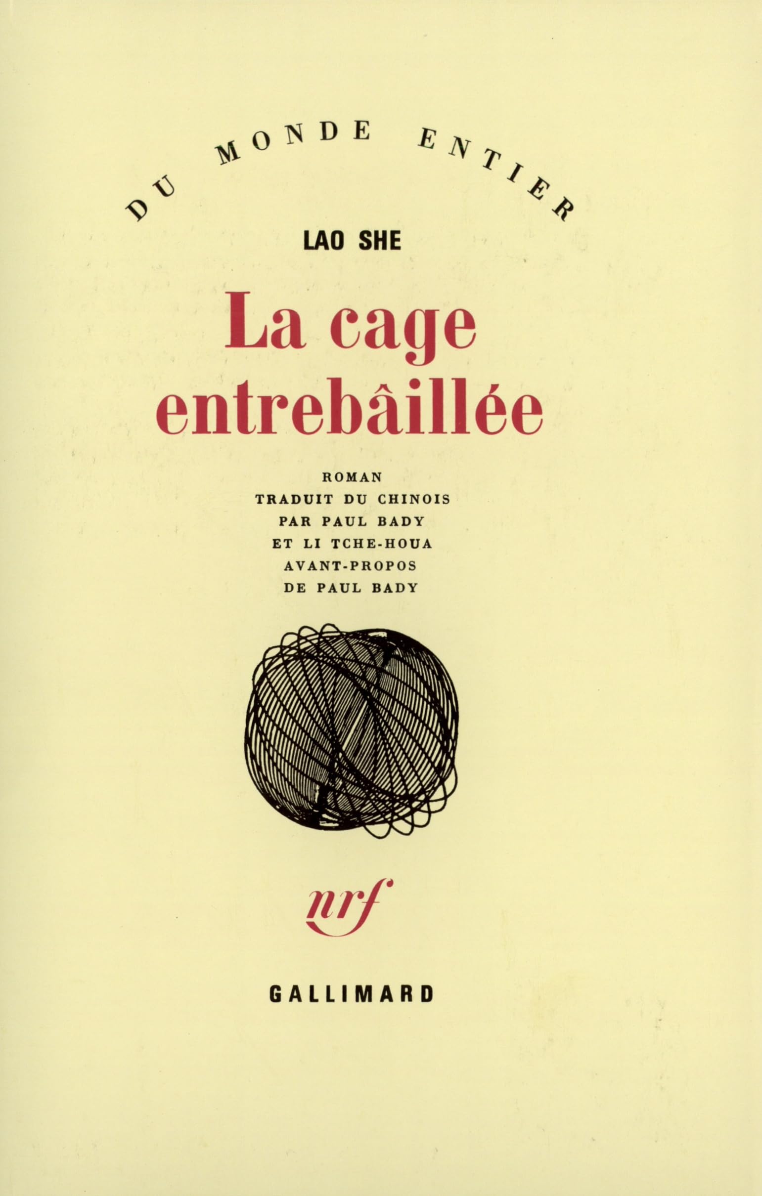 La Cage entrebâillée 9782070708079