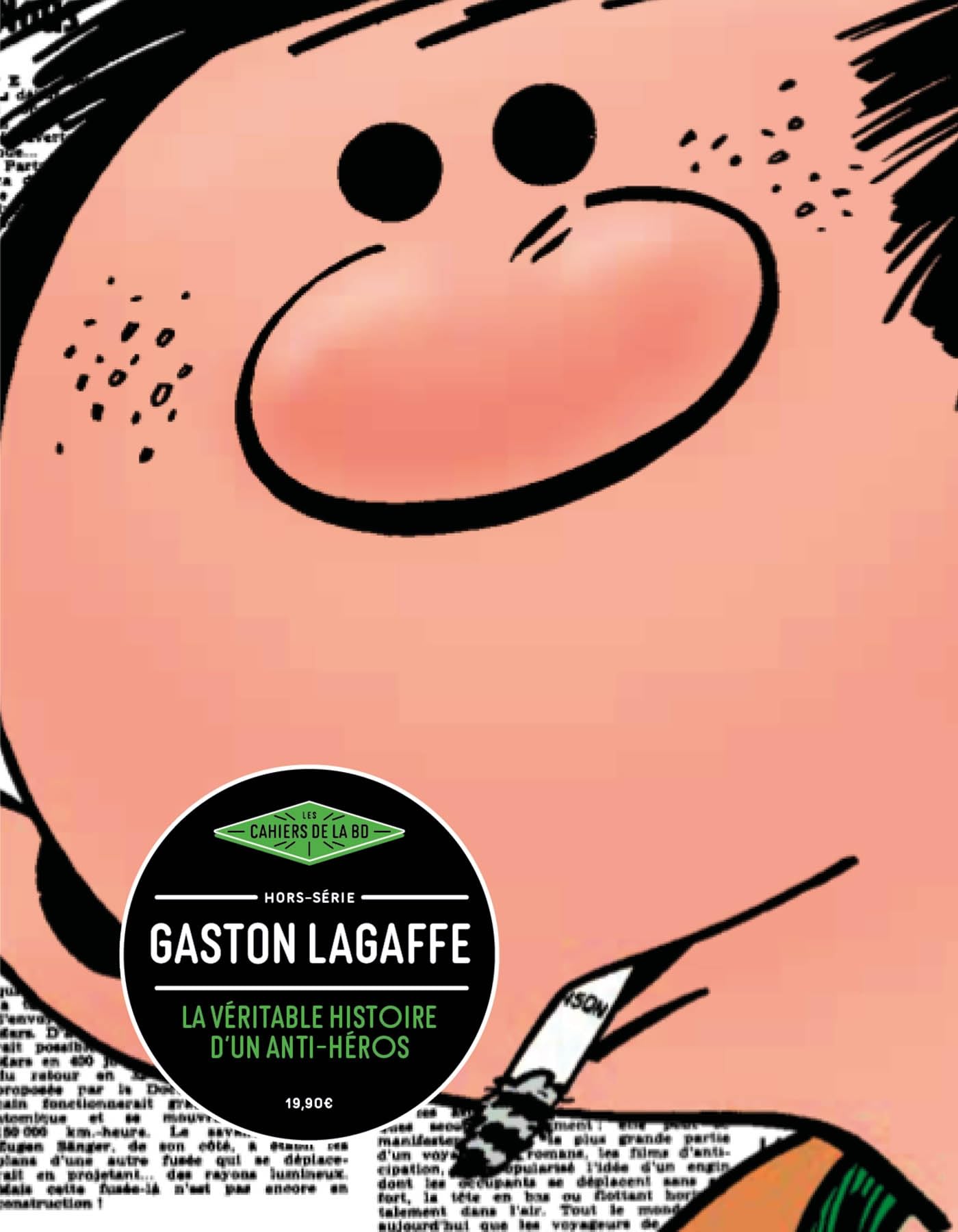 Gaston Lagaffe, la véritable histoire d'un anti-héros 9791096119752