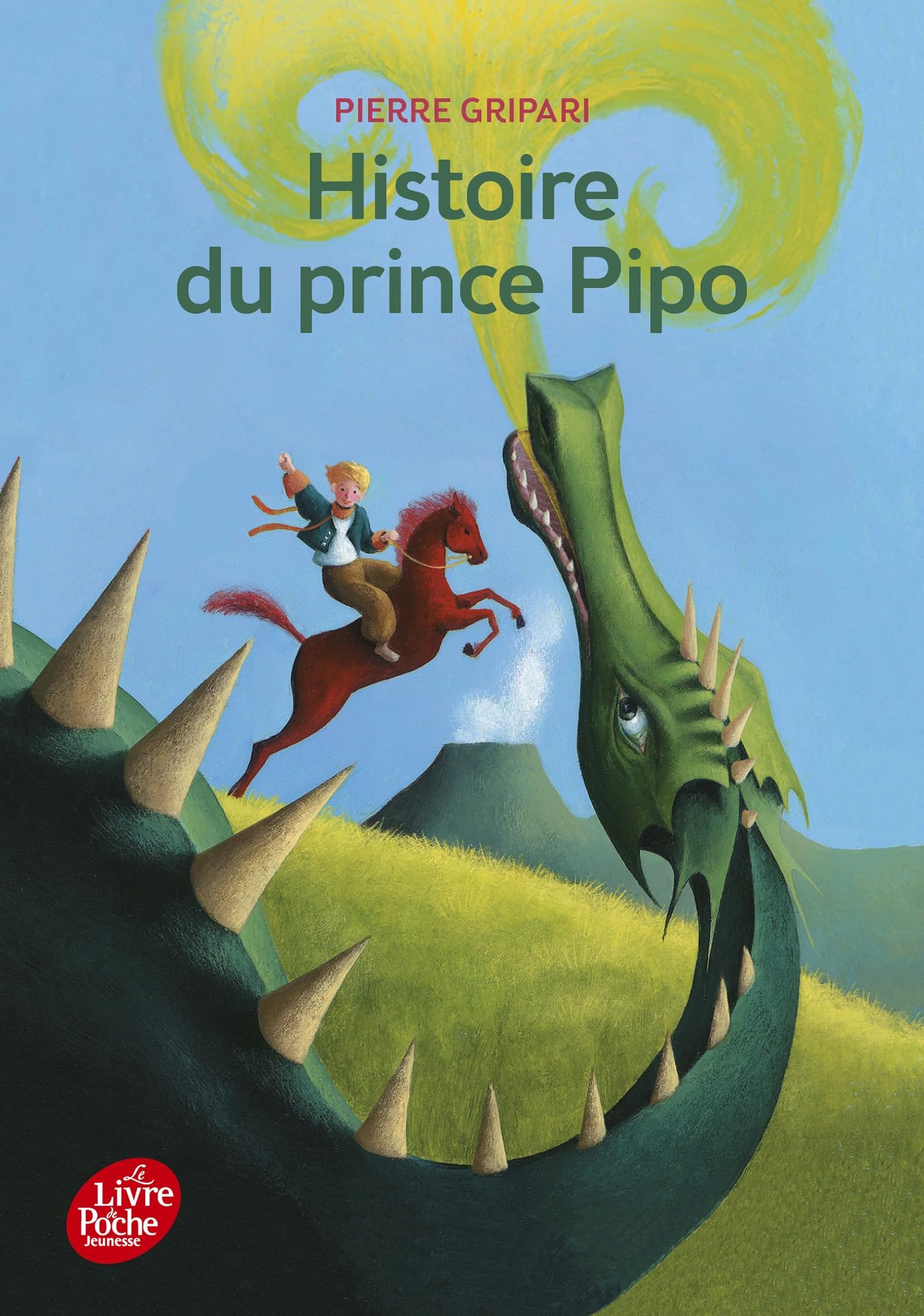 Histoire du prince Pipo, de Pipo le cheval et de la princesse Popi 9782013227773