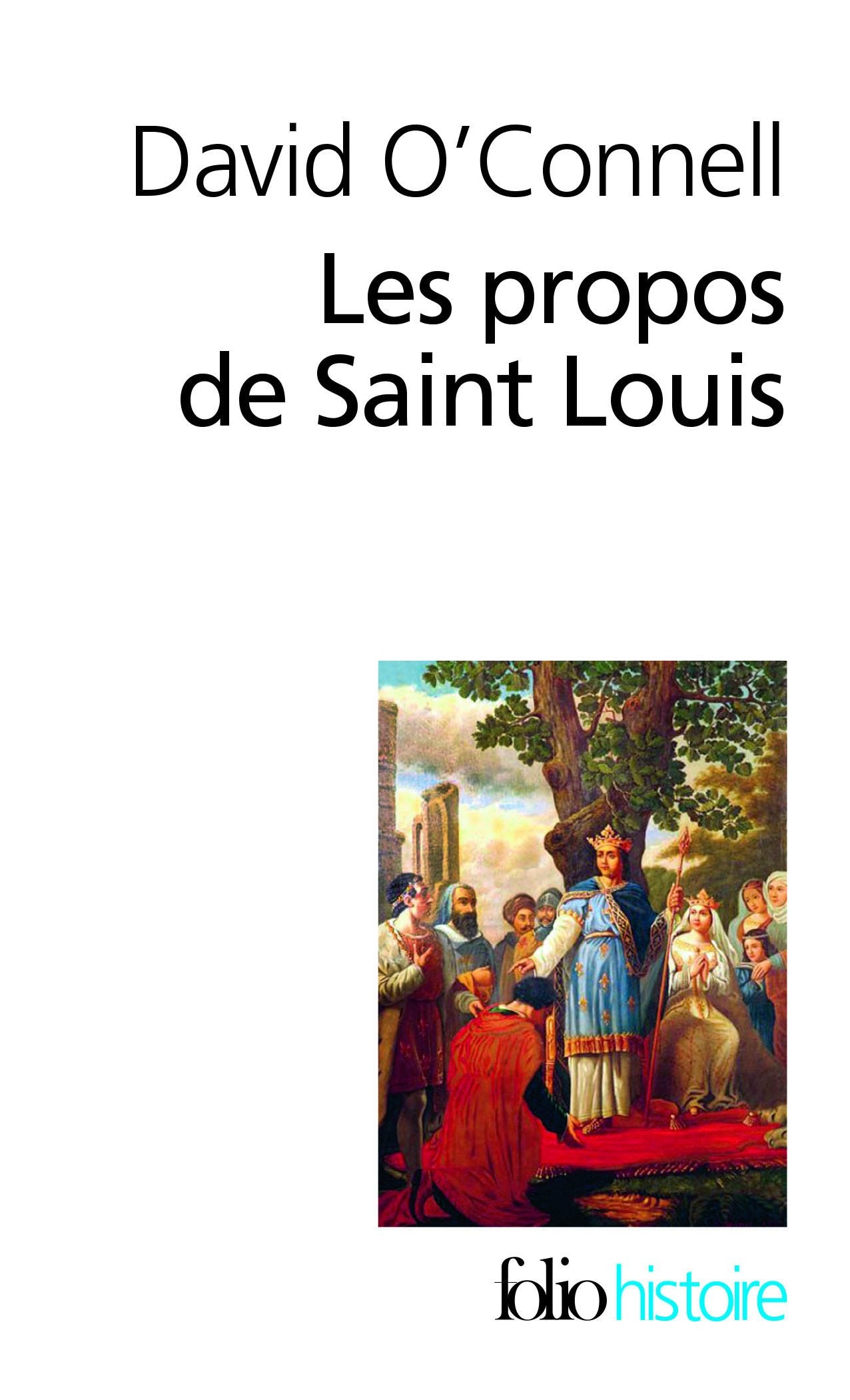 Les propos de Saint Louis 9782070450855