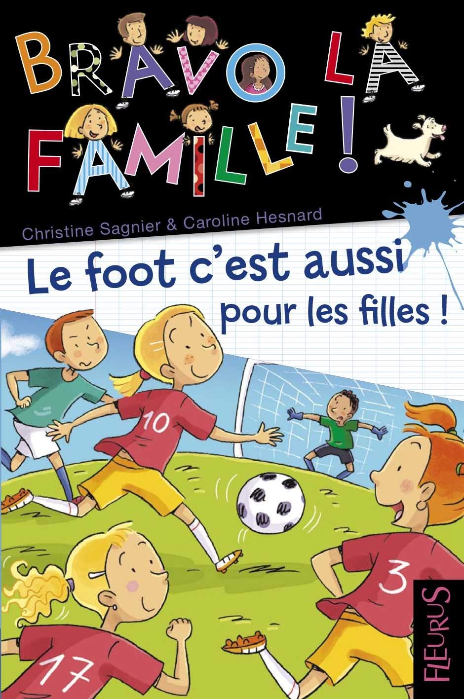 Le foot c'est aussi pour les filles !, tome 21: n°21 9782215144137