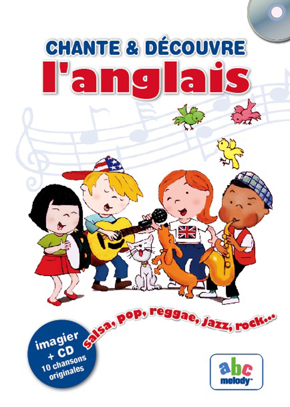 Chante et Découvre l'anglais 9782916947006