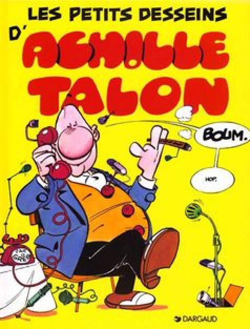 Achille Talon - Tome 9 - Les Petits desseins d'Achille Talon 9782205007534