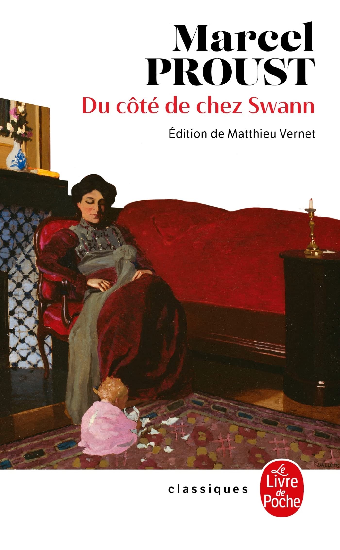 Du côté de chez Swann (Nouvelle édition) 9782253240396