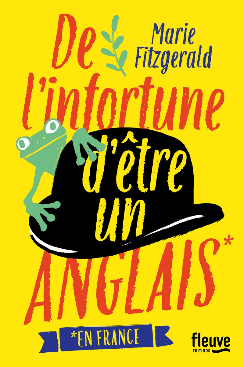 De l'infortune d'être un Anglais (en France) 9782265116467
