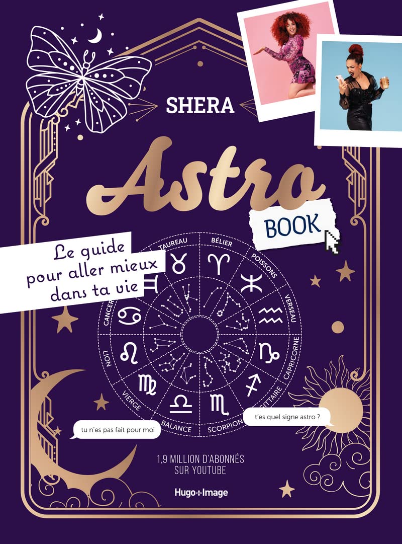 Astrobook - Le guide pour aller mieux dans ta vie 9782755692167