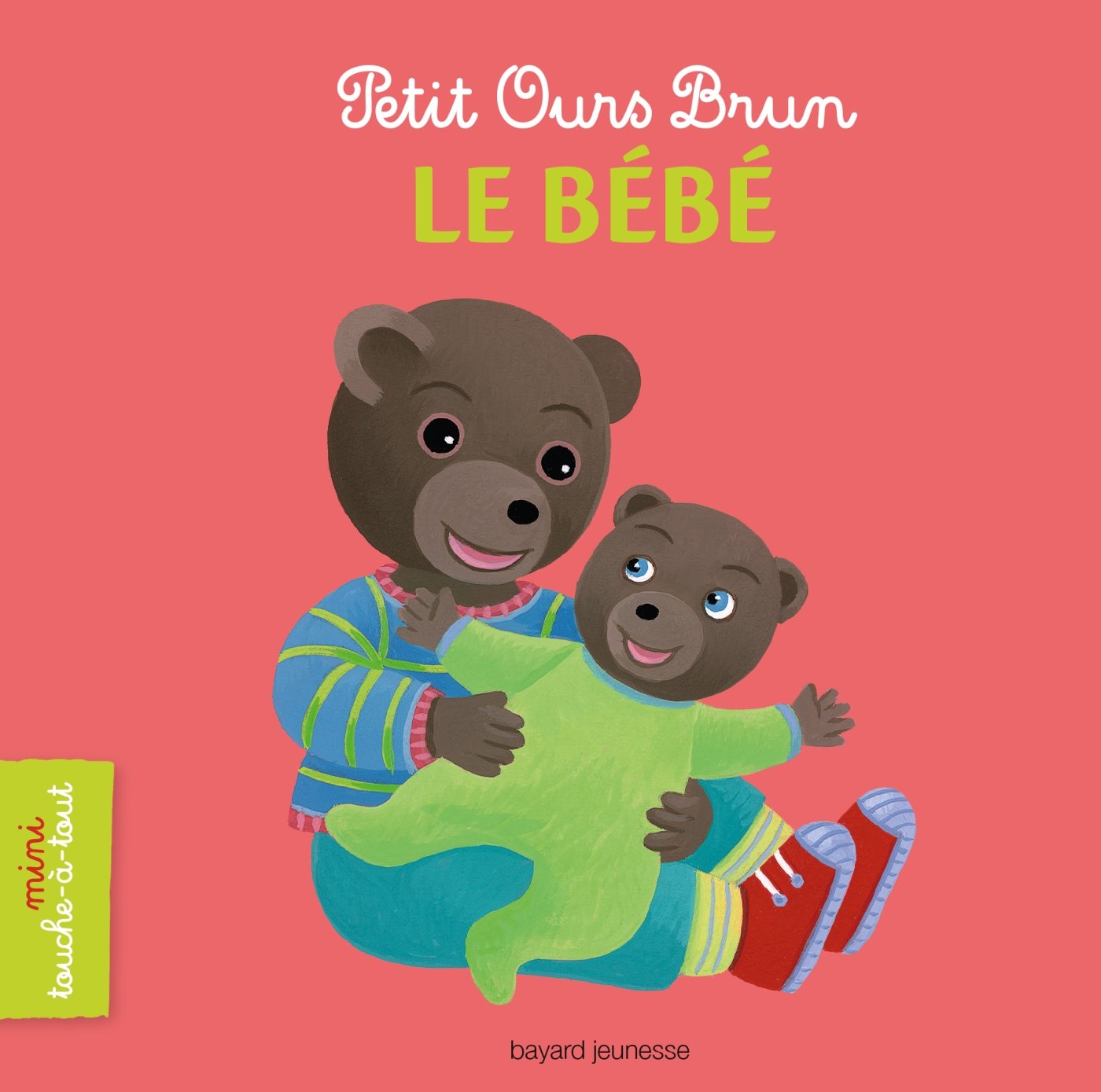 Petit Ours Brun mini touche-à-tout - Le bébé 9782747052658