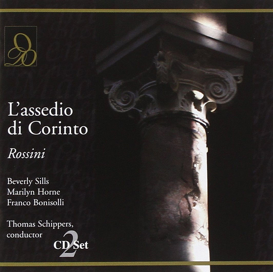 Rossini : L'assedio di Corinto. Sills, Horne, Washington, Schippers. [Import] 0723723956729