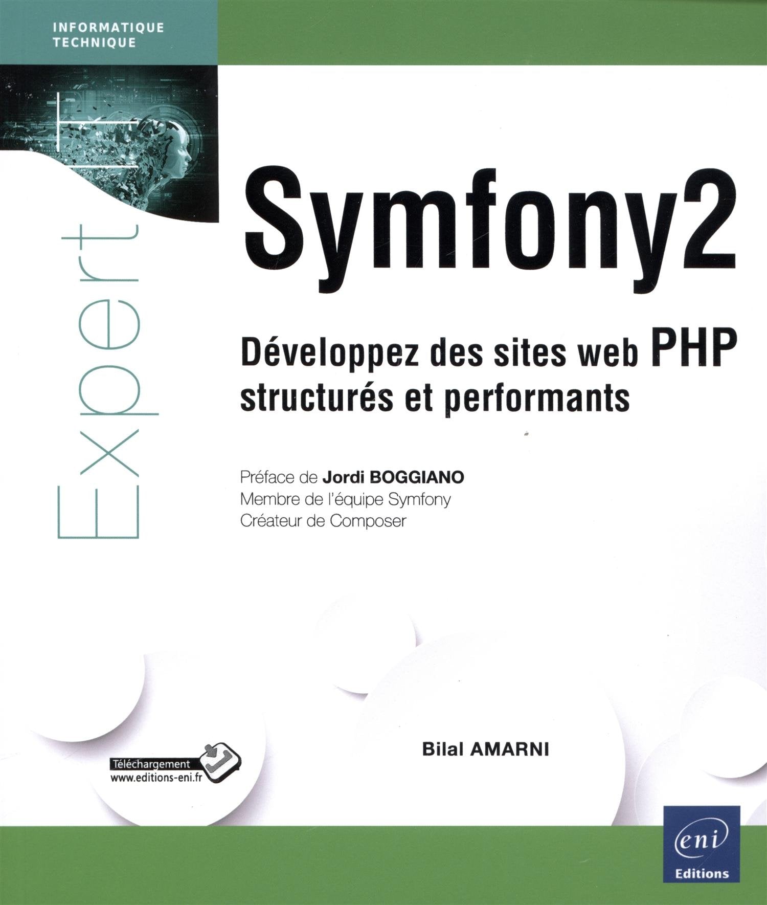 Symfony2: Développez des sites web PHP structurés et performants 9782746086906