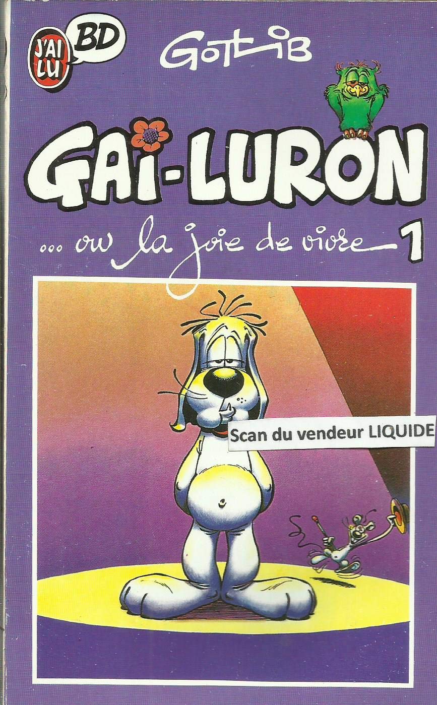 Gai-Luron ...ou, La joie de vivre 1 9782277330431