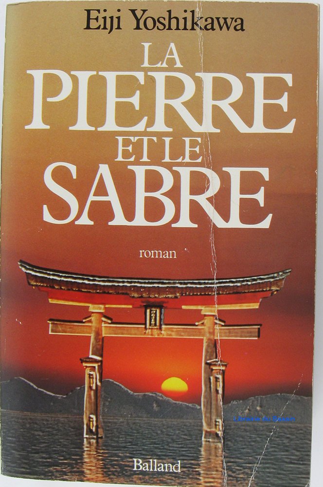 La Pierre et le sabre 9782715804258