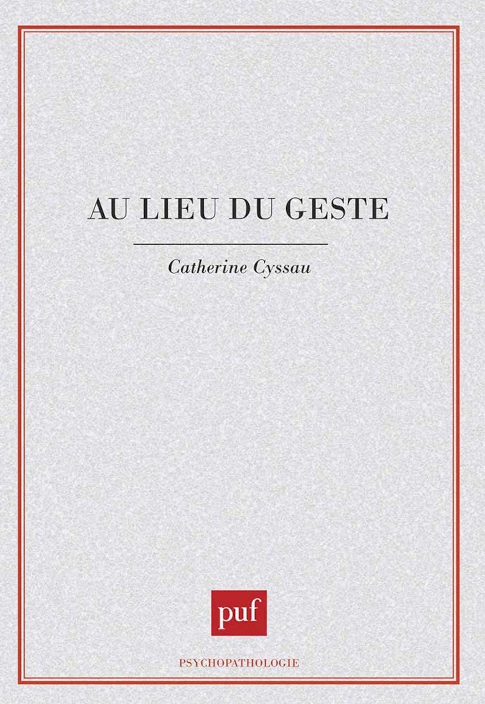 Au lieu du geste 9782130467946