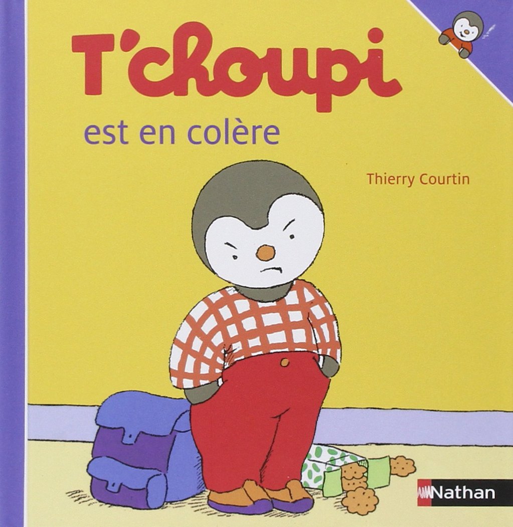 T'choupi est en colère (07) 9782092020234