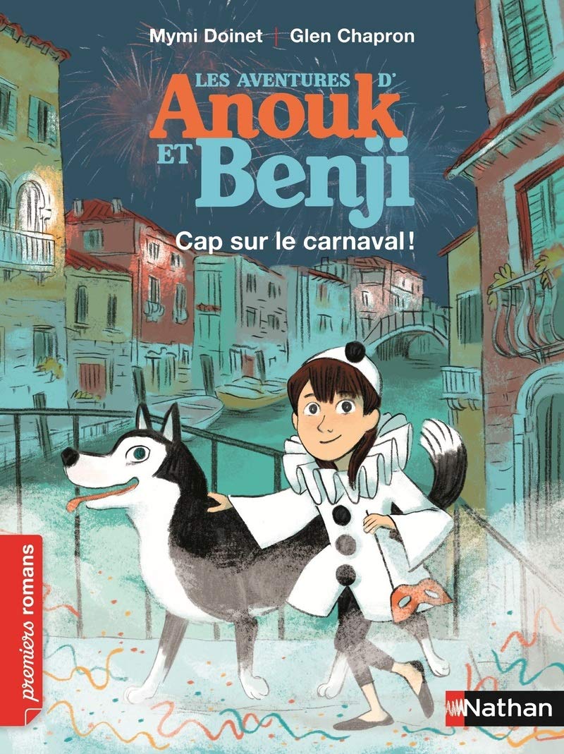 Anouk et Benji, cap sur le carnaval ! - Roman Enquête - De 7 à 11 ans 9782092553183