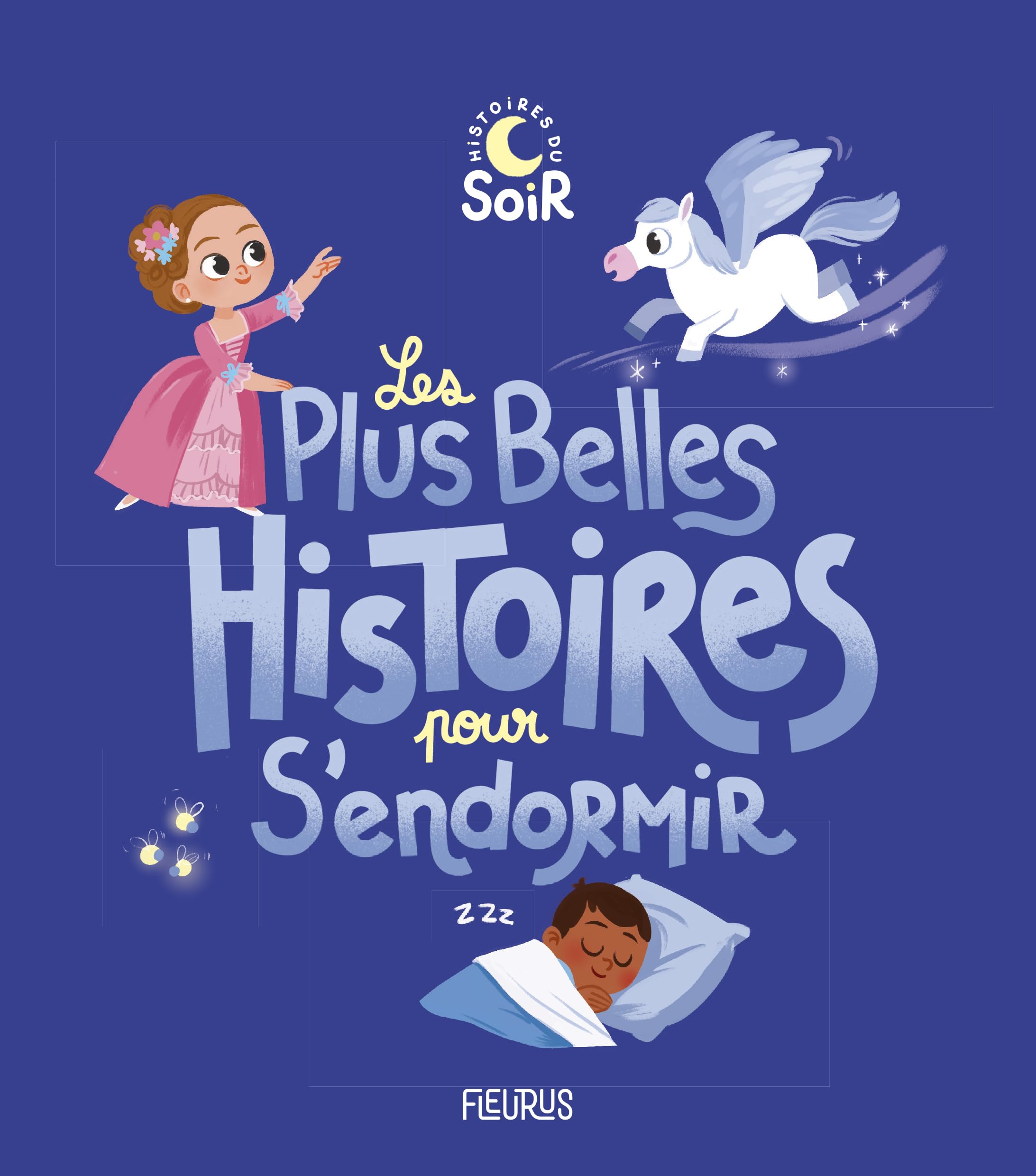 Les plus belles histoires pour s'endormir 9782215198635