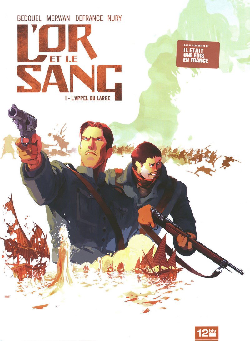 L'Or et le Sang Tome 1 9782356480507