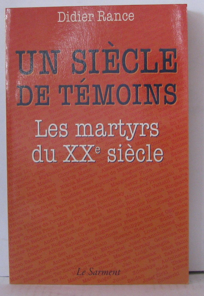 Un siècle de témoins 9782866792947