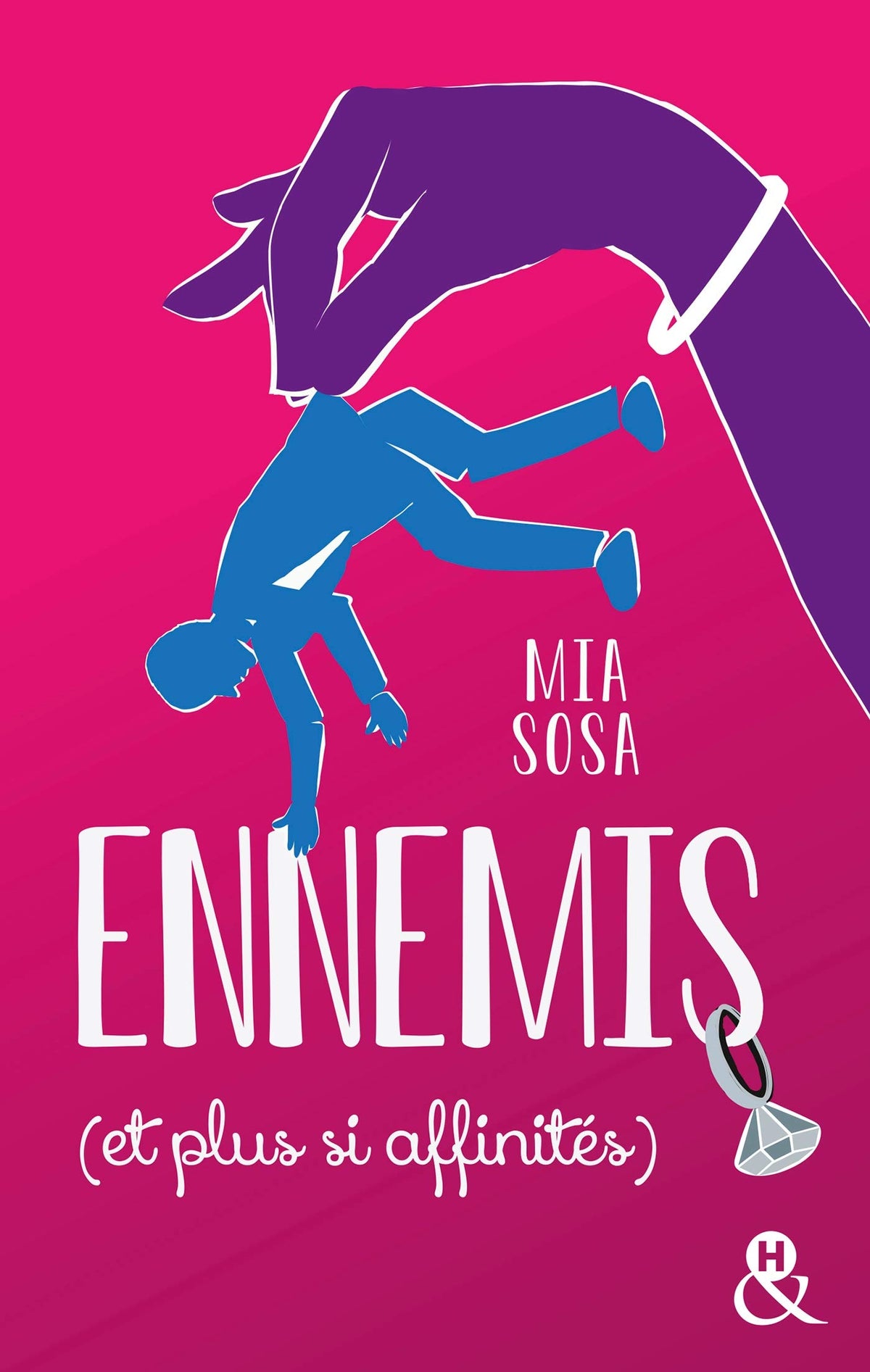 Ennemis (et plus si affinités): La comédie romantique pour le meilleur et pour le pire ! 9782280443296