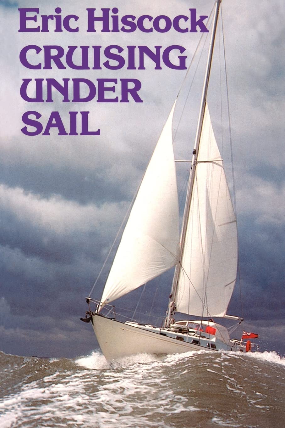 Cruising Under Sail 9780713635645