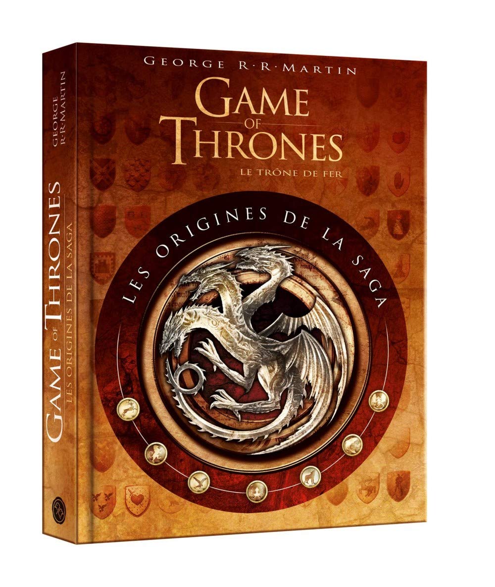Game of Thrones, le Trône de fer : Les Origines de la saga 9782364802704
