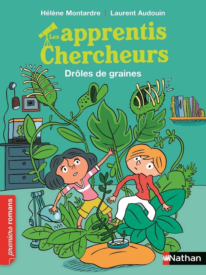 Les Apprentis chercheurs, drôles de graines - Roman Passion - De 7 à 11 ans 9782092571262