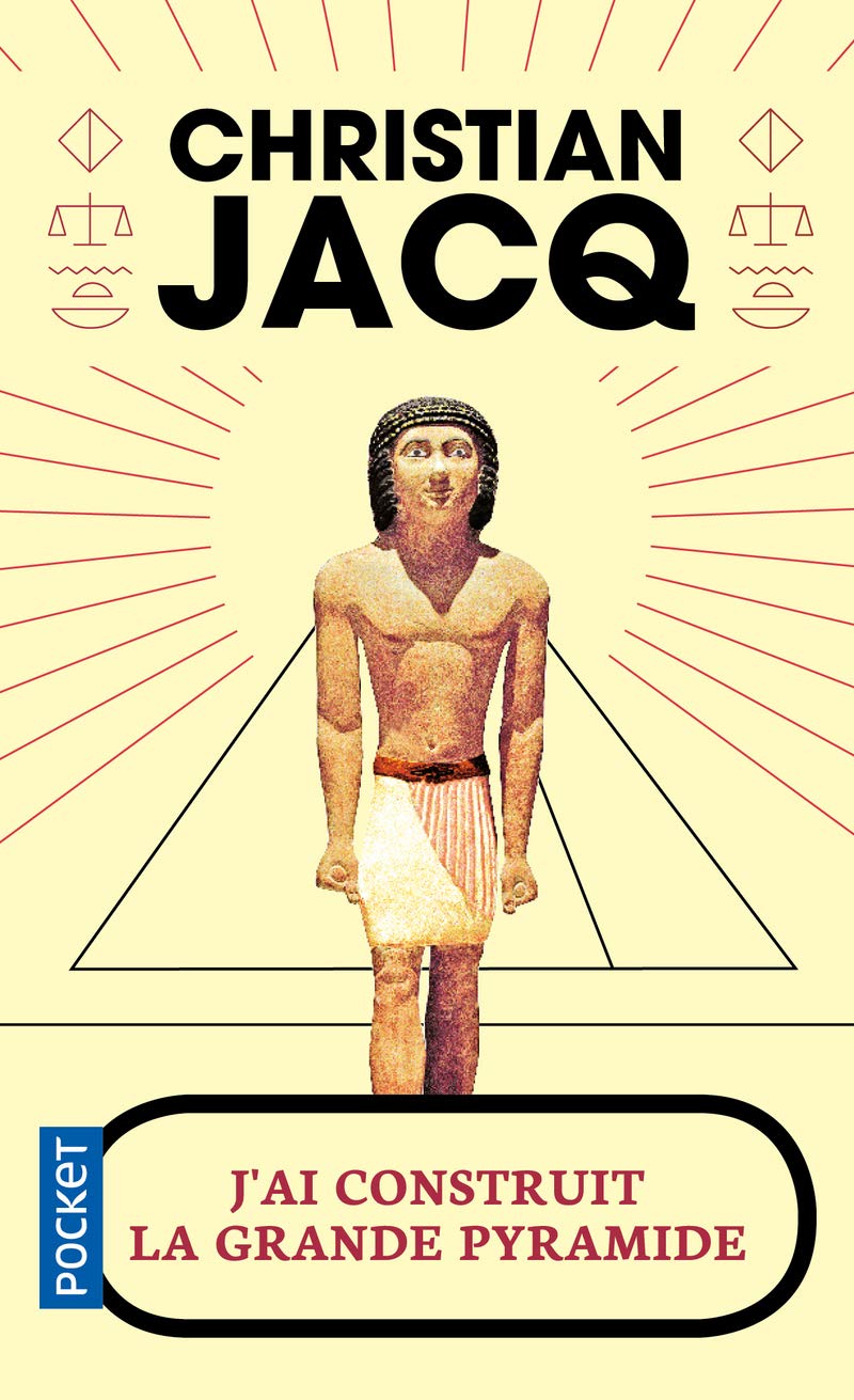 J'ai construit la grande pyramide 9782266269353