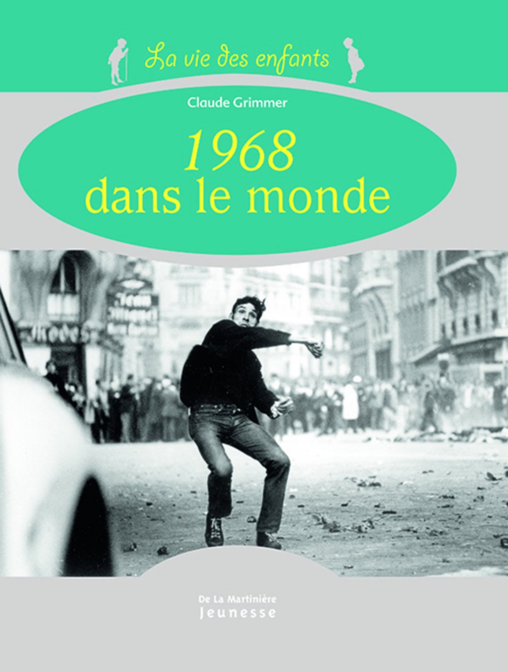 1968 dans le monde 9782732436852