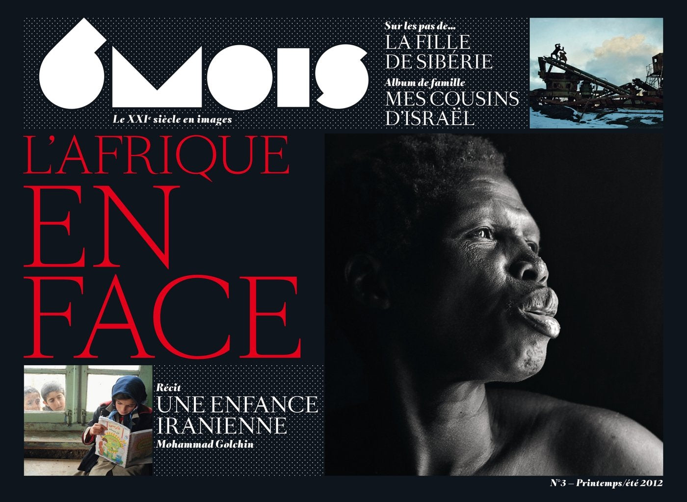 6 Mois N°3 : l'Afrique en face, tome 3 9791090699007