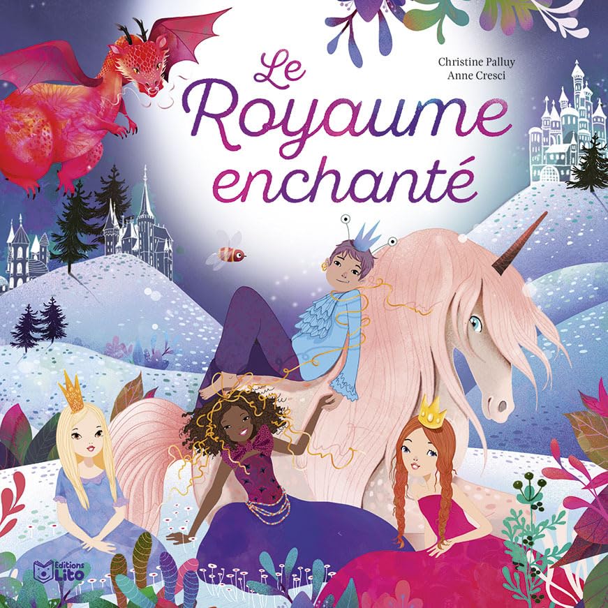 Le Royaume enchanté - A partir de 5 ans 9782244425931