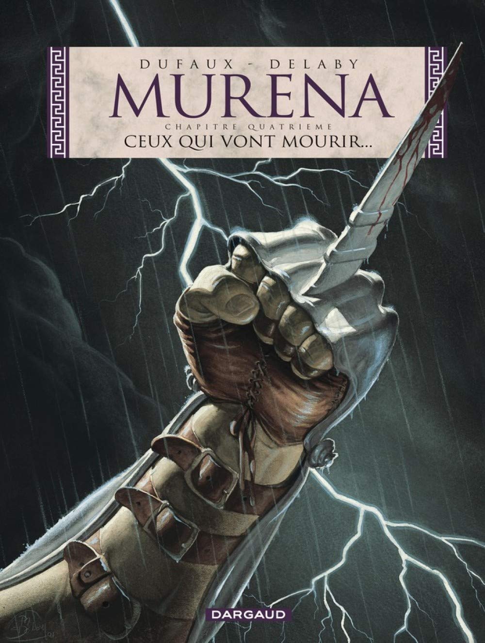 Murena, tome 4 : Ceux qui vont mourir... 9782871294573