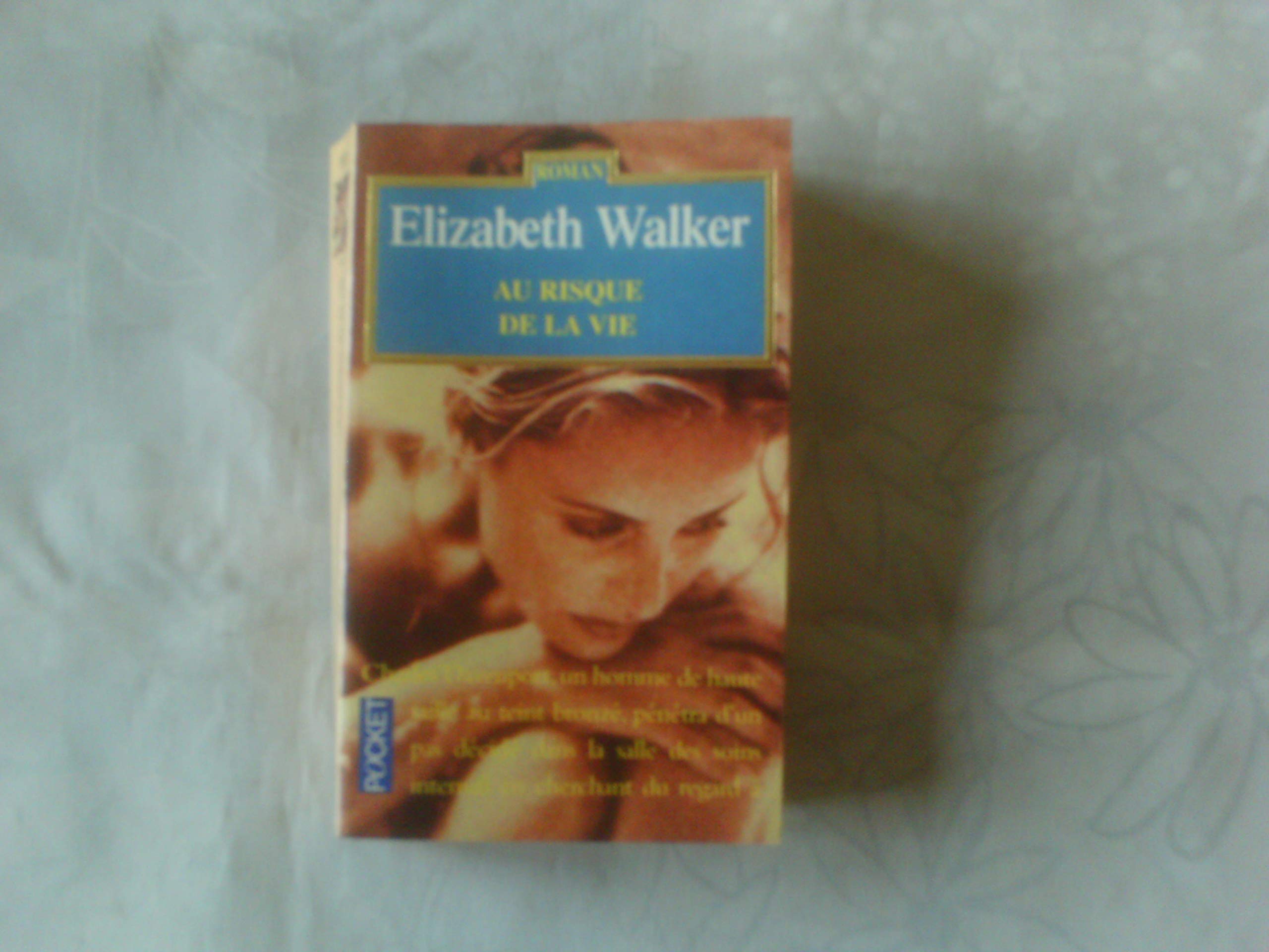 Au Risque De La Vie 9782266085892