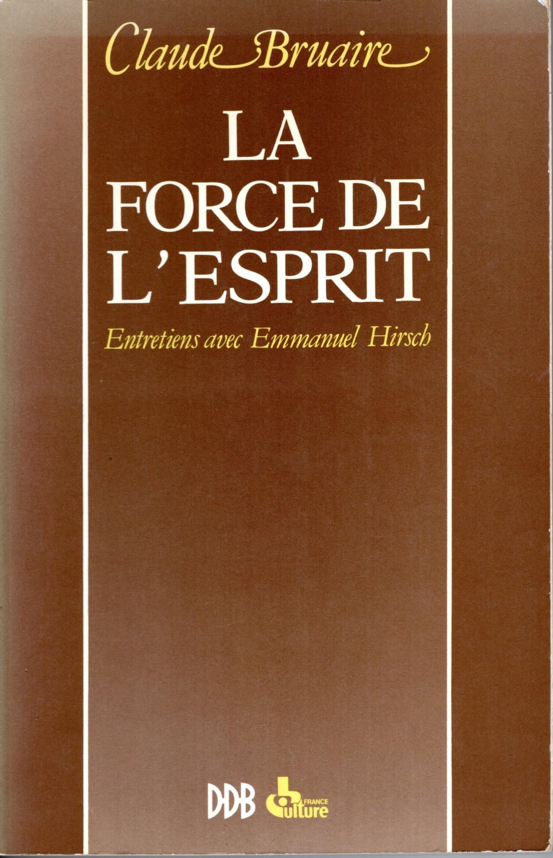 La force de l'esprit 9782220025971