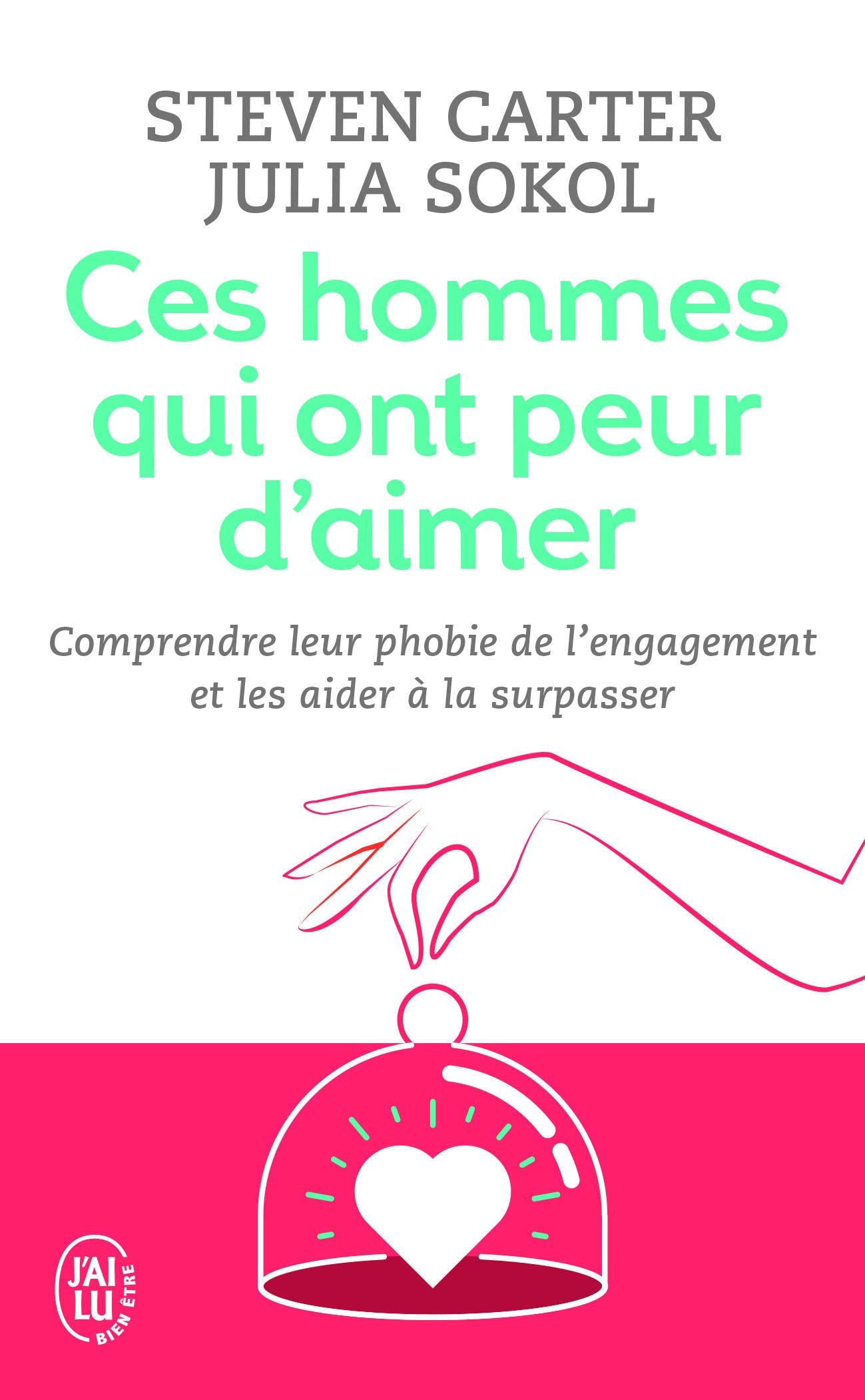 Ces hommes qui ont peur d'aimer 9782290336809